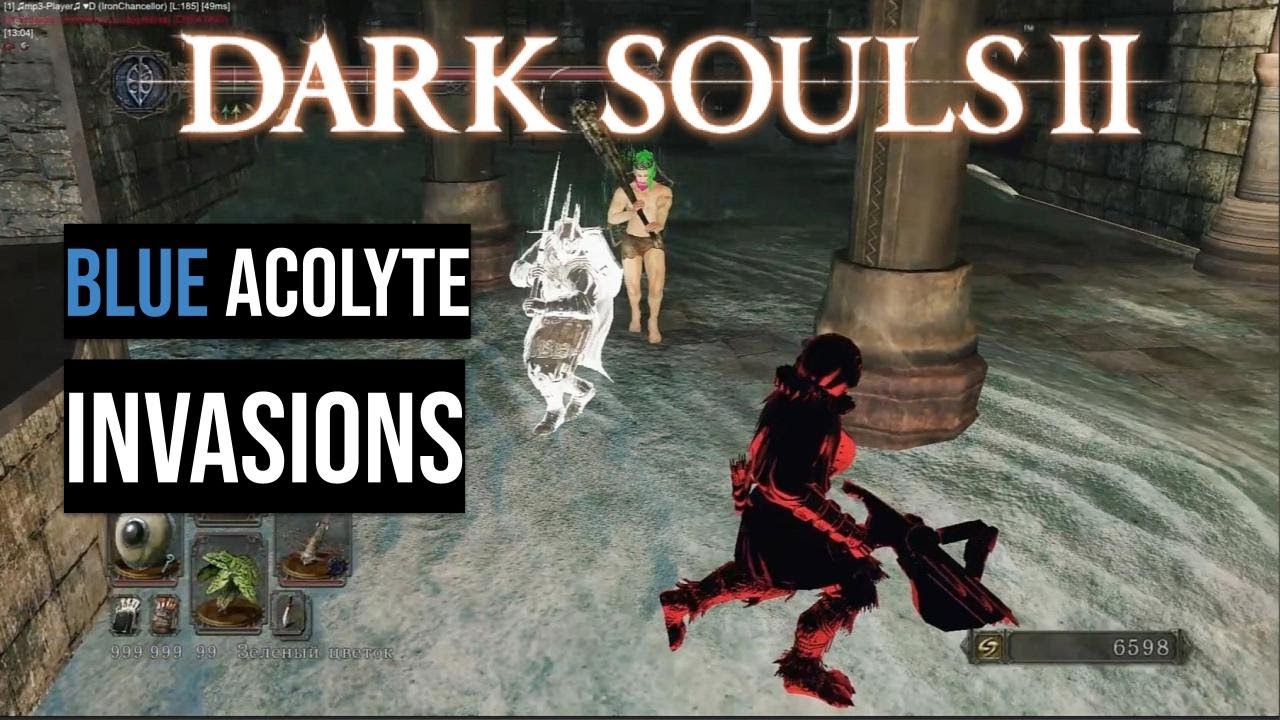 Dark Souls 2 - Invasions PvP 150 lvl (Blue Acolyte)