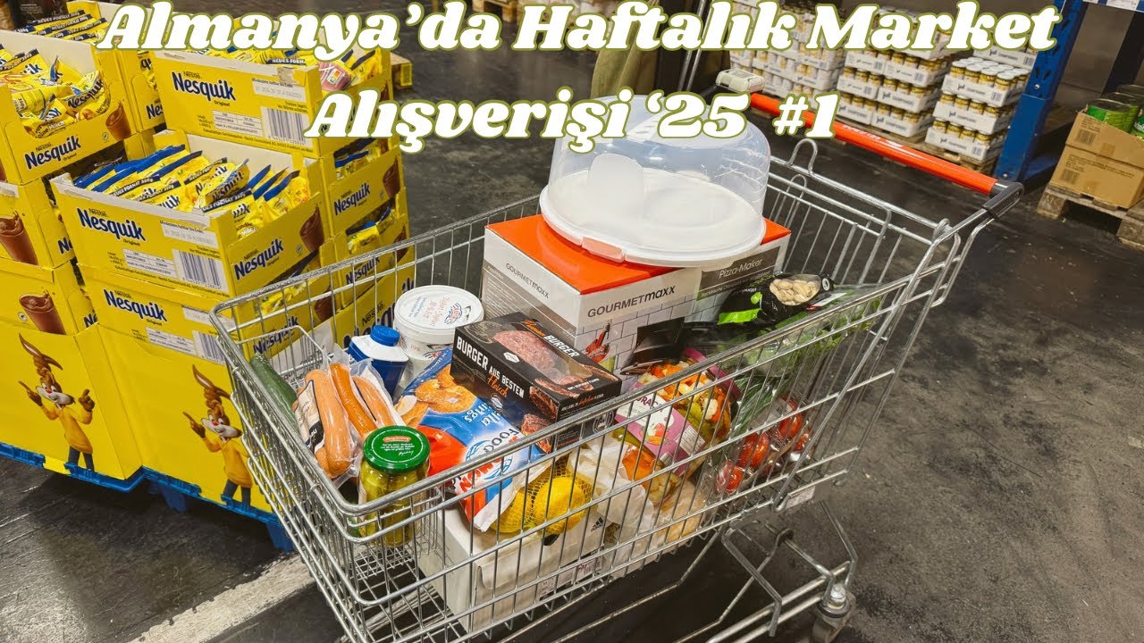 Almanya'da haftalık market alışverişi '25 #1 | Netto,Edeka,Lidl, Sel Gros Gittiğim en büyük market🛒