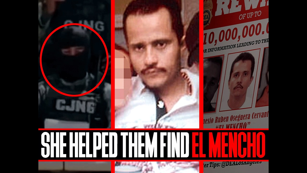 Woman Helped Track Down Cartel Boss EL Mencho In Mexico (What Really Happened?)