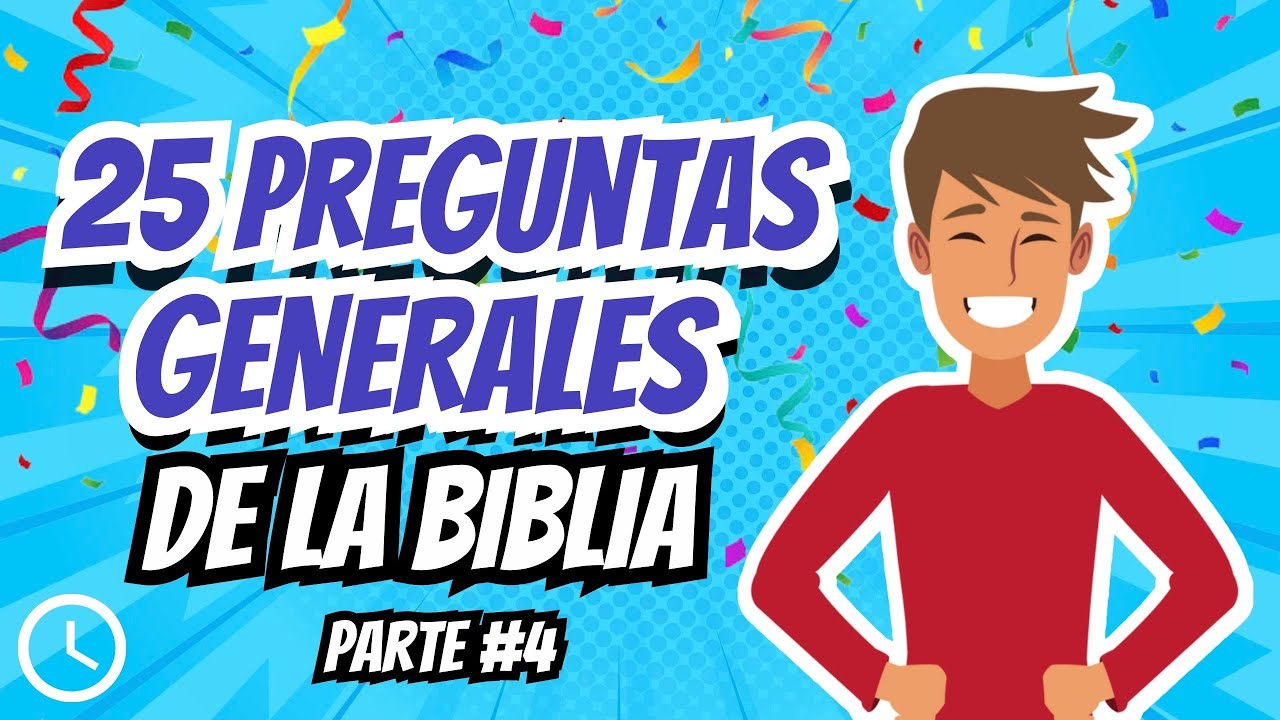 25 PREGUNTAS GENERALES DE LA BIBLIA #4😄| TEST BIBLICO