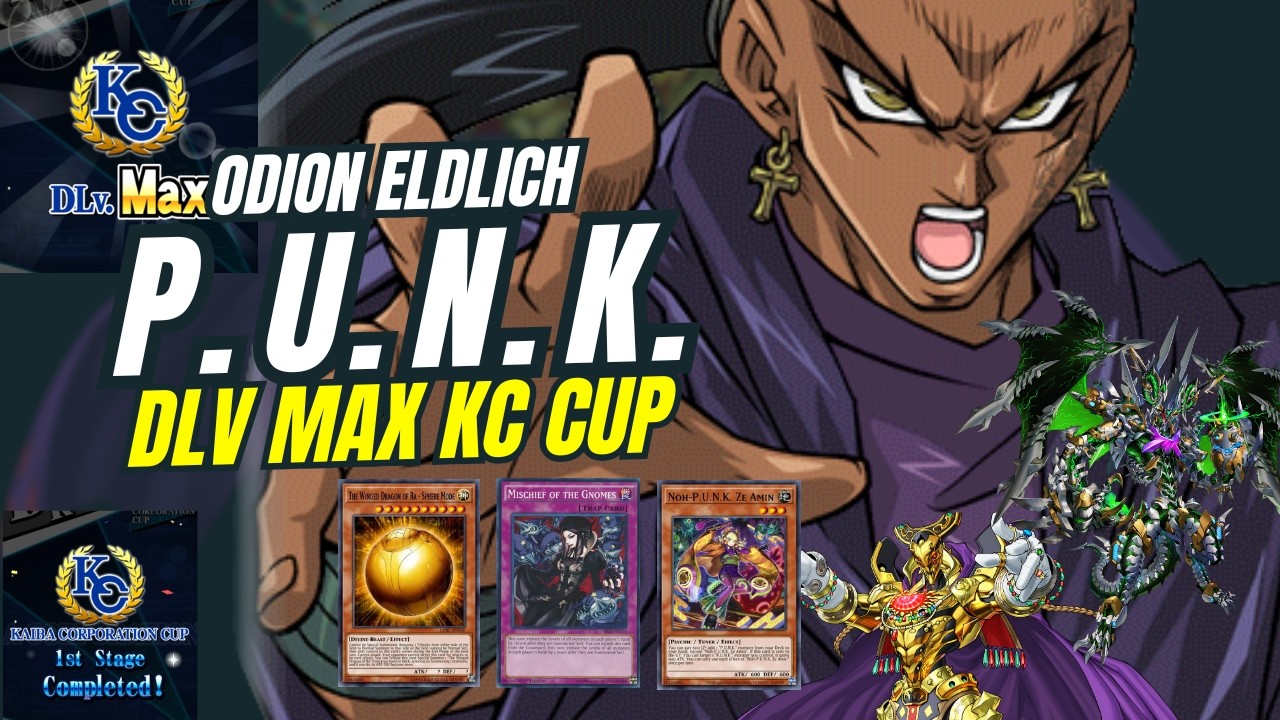 ⭐ DLV MAX With P.U.N.K Odion Eldlich | Duel Links KC Cup