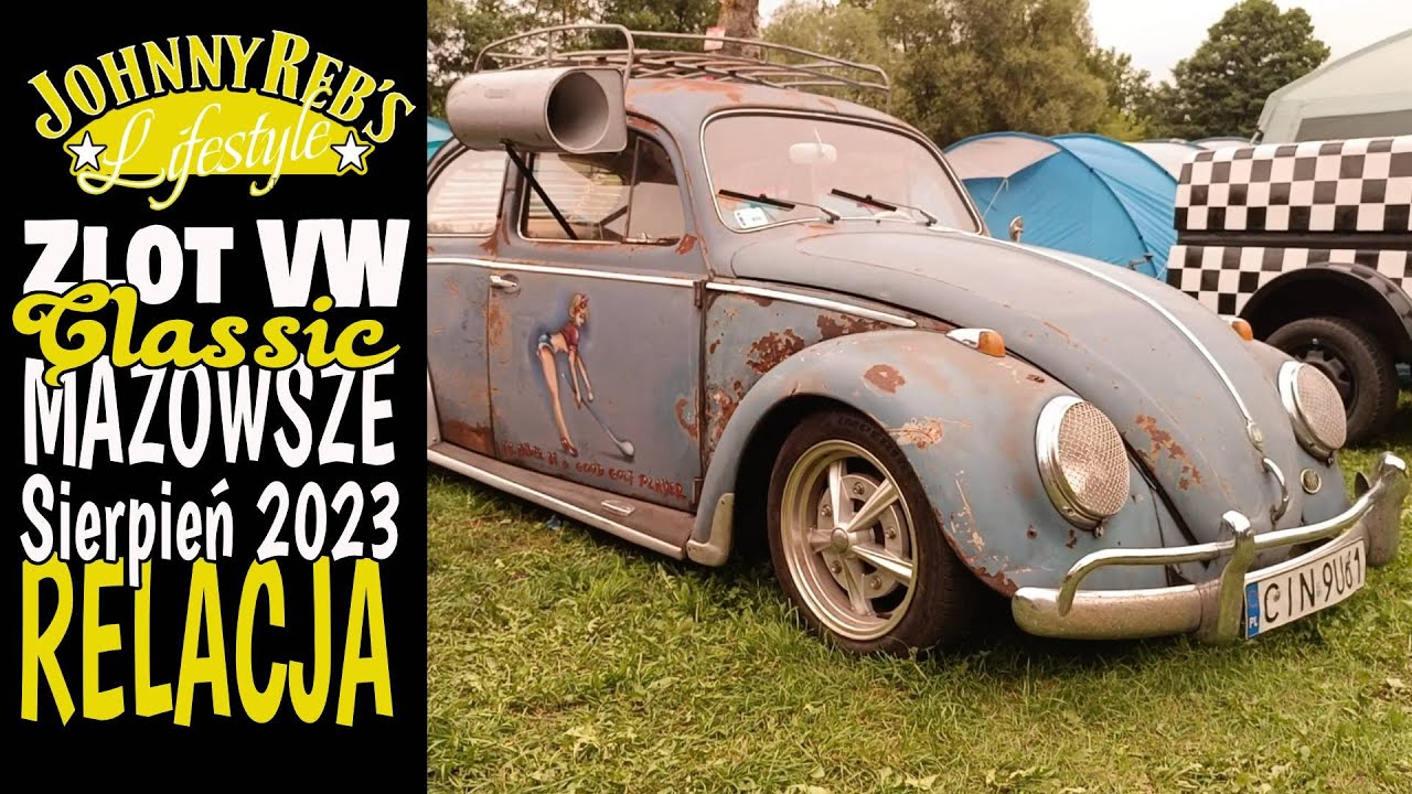 VW Classic Mazowsze 2023 RELACJA ZE ZLOTU #vw #garbus #volkswagen #zlot #johnnyrebyoutube