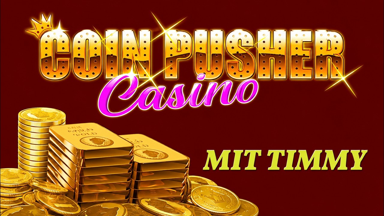 TIMMY PUSHT DIE COINS IN DEN ZEN GARTEN! 🪙🪙🪙| Coin Pusher Casino