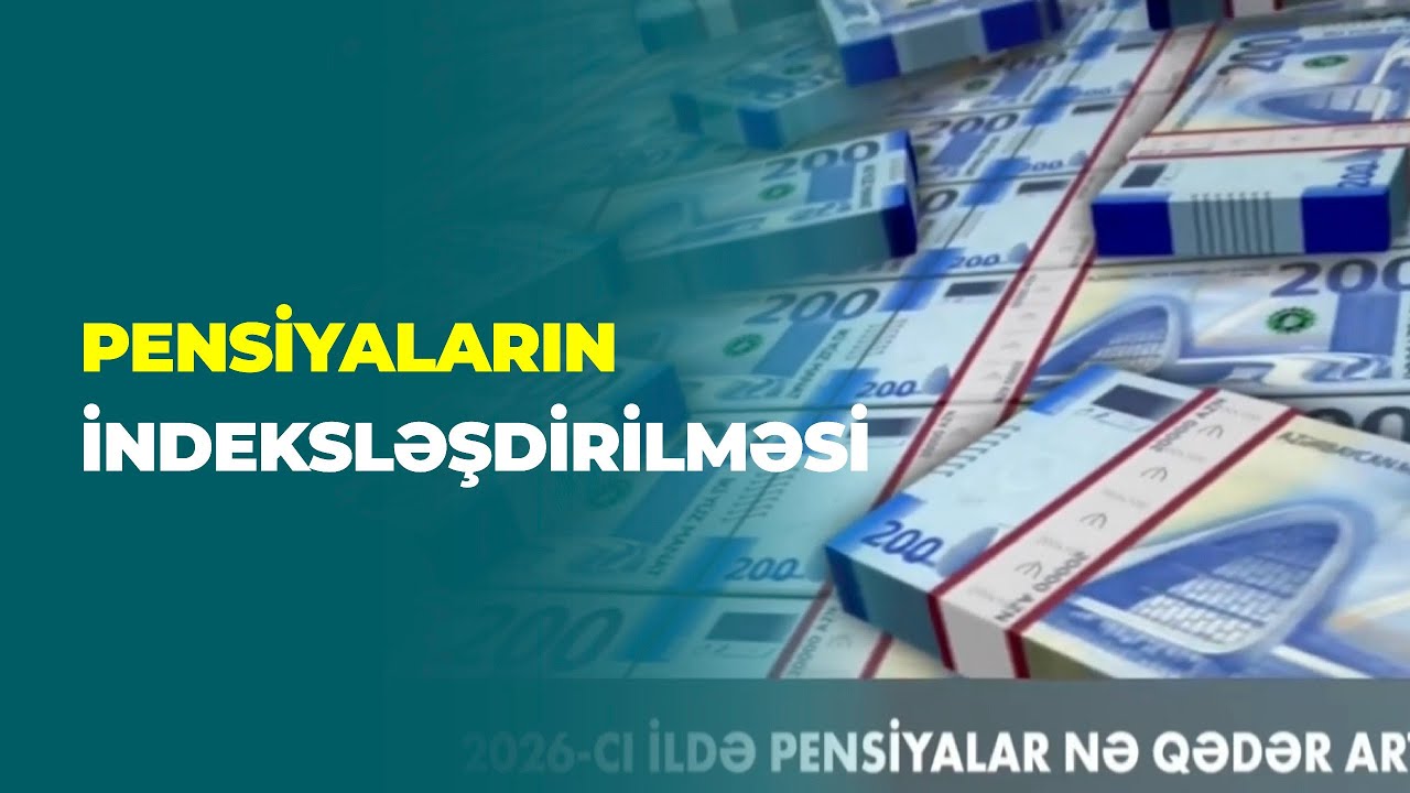 BAKU TV | Pensiyalar nə vaxt artırılacaq?