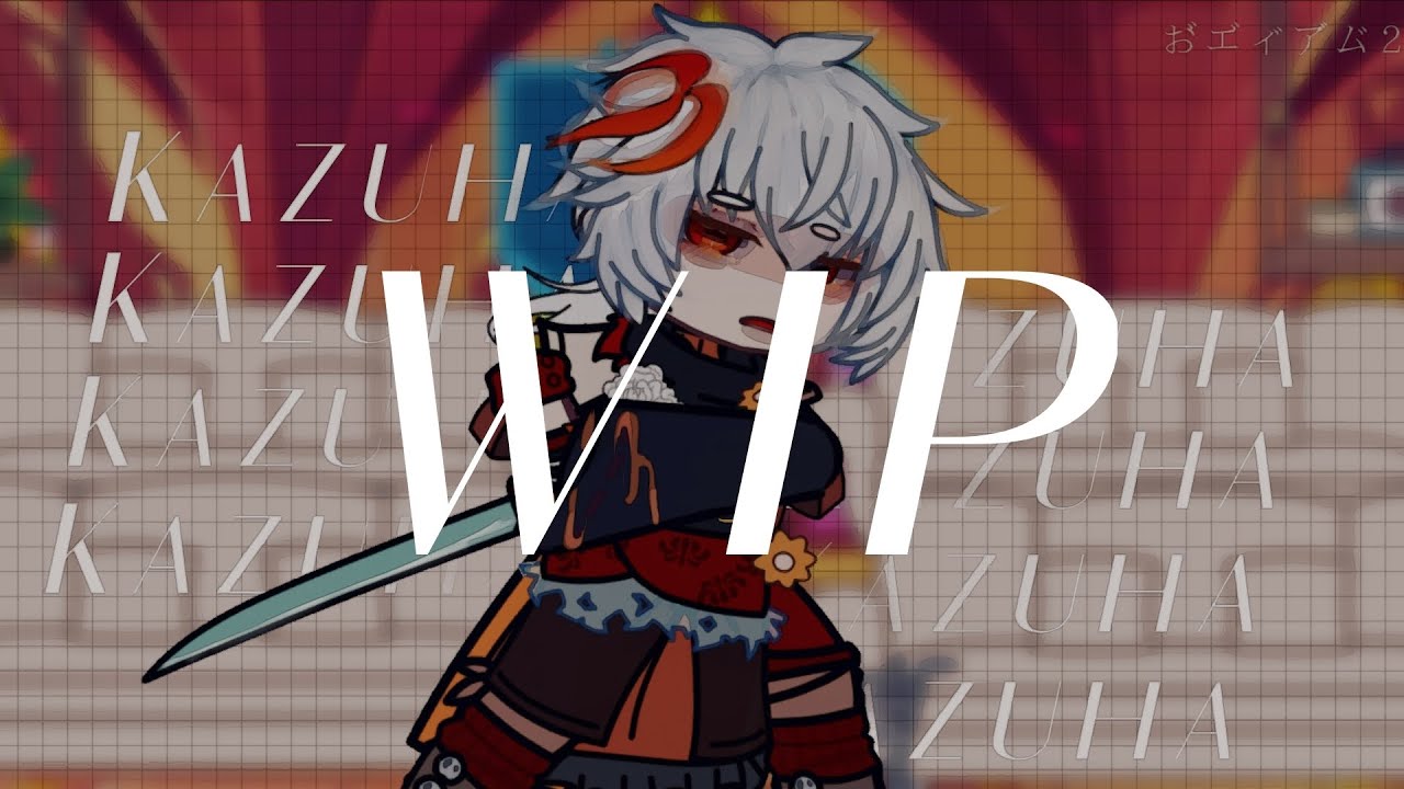 Wip! Wmmap React To Kazuha [Who Made Me a Princess x Genshin]