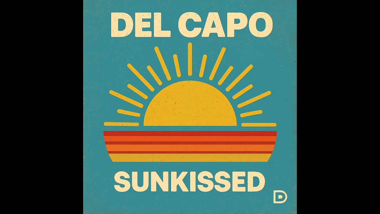 Del Capo - Sunkissed (Original-mix)