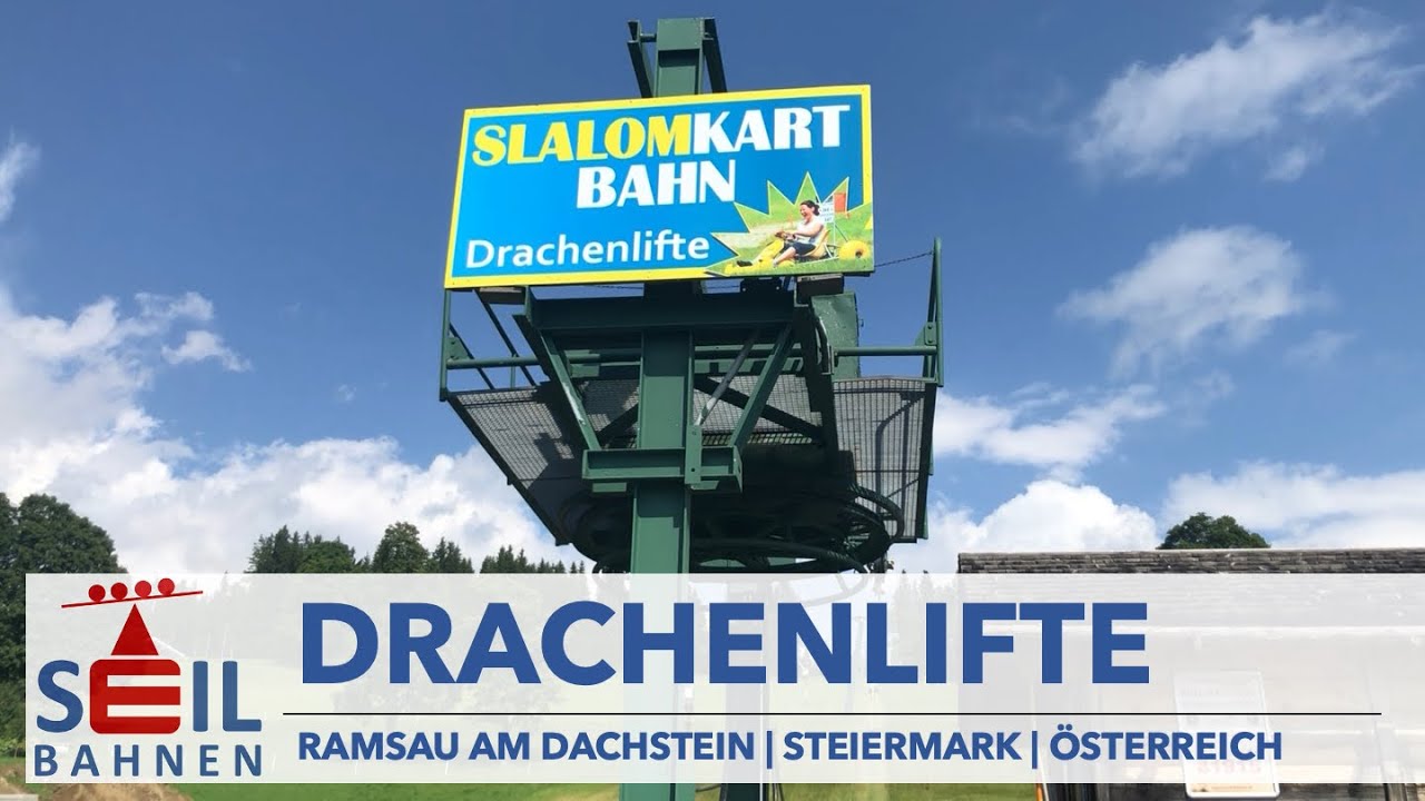 🇦🇹🚠 Drachenlifte | Schlepplift mit Sommerbetrieb | Ramsau sm Dachstein | inkl. Details zu den Bahnen