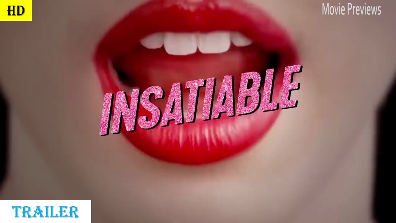 INSATIABLE |  Official Movie Trailer | Dallas Roberts, Debby Ryan