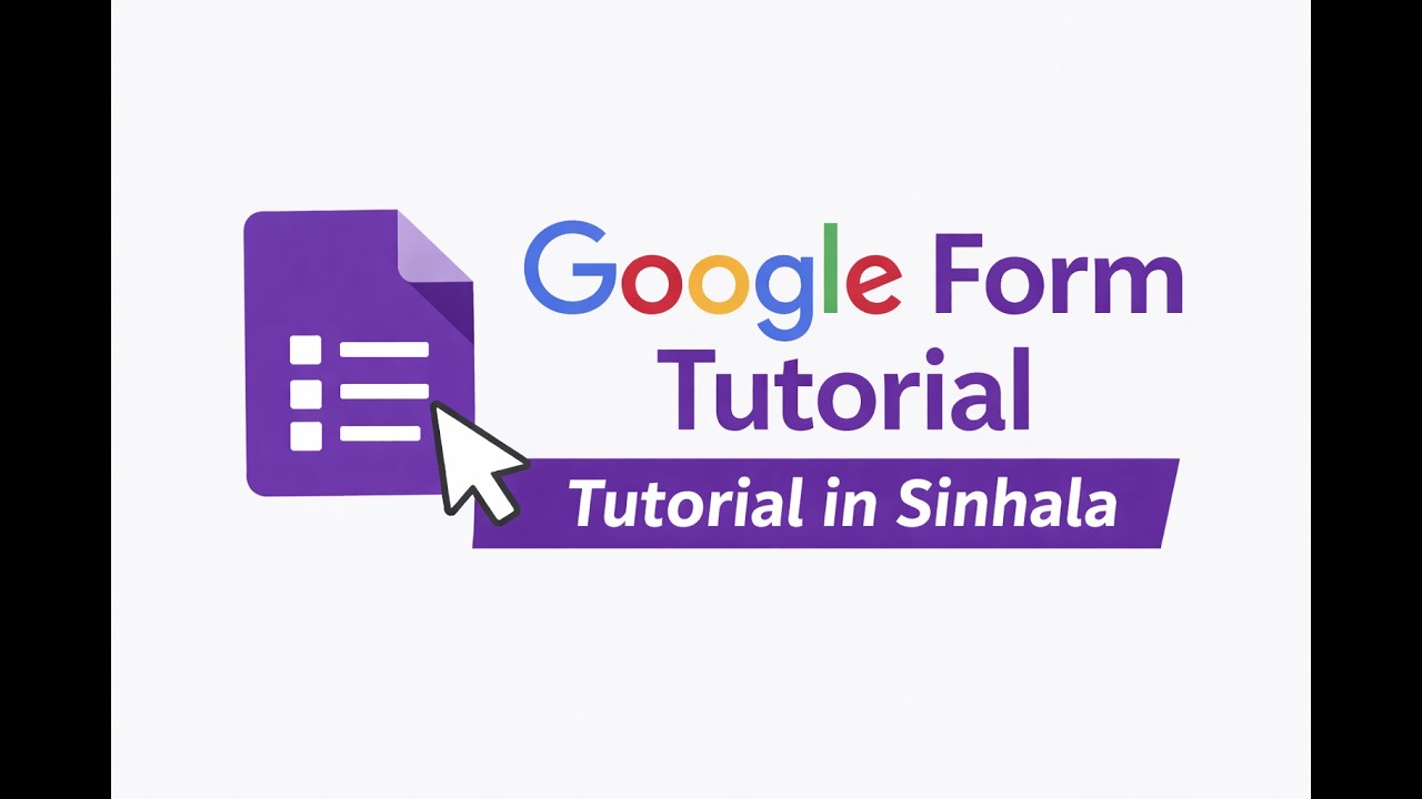 How to Create Google Forms – Sinhala Tutorial