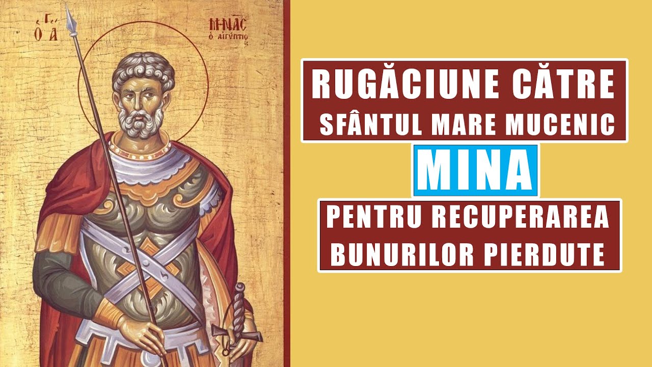Rugaciune catre Sfantul Mare Mucenic Mina, pentru Recuperarea Bunurilor Pierdute