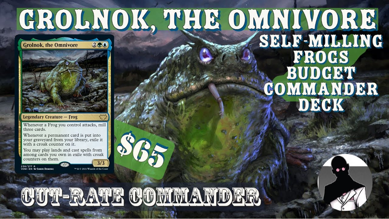 Grolnok, the Omnivore | Self-Milling Frogs | Commander | EDH | Budget | Cut-Rate Commander