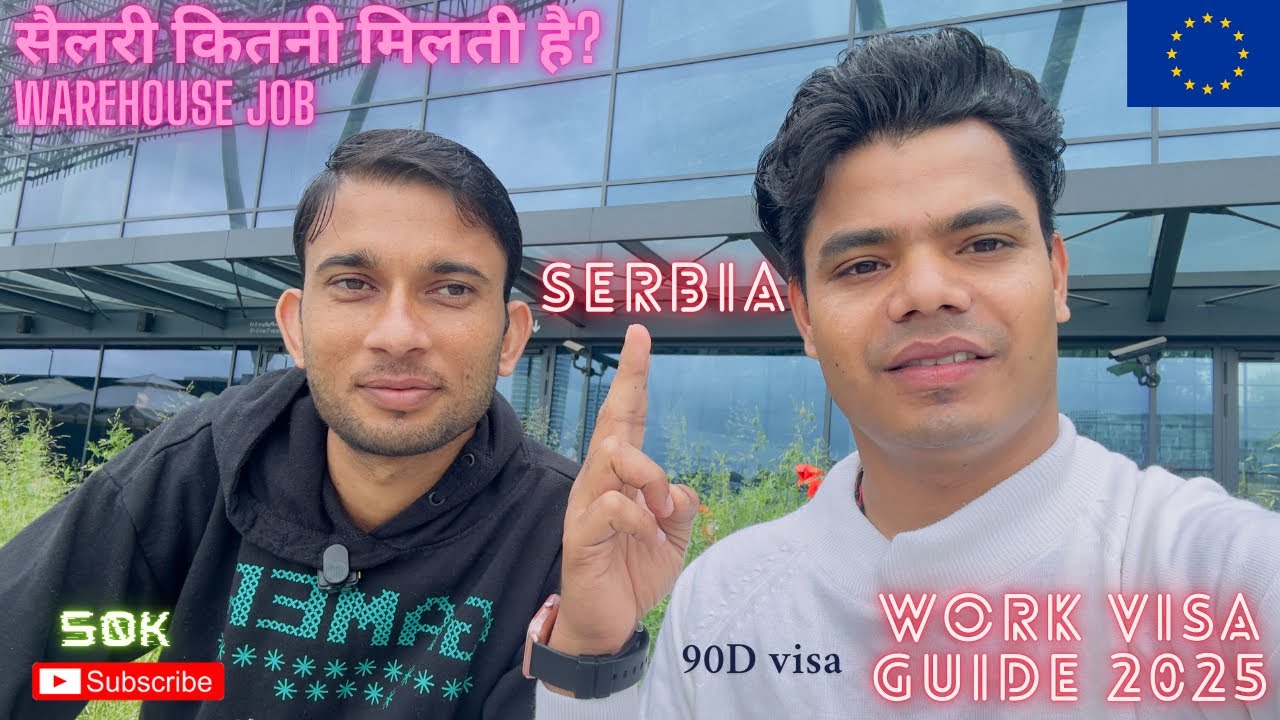 “Serbia में Warehouse Job कैसे पाएं? | सैलरी कितनी मिलती है? पूरा प्रोसेस | Work Visa Guide 2025”