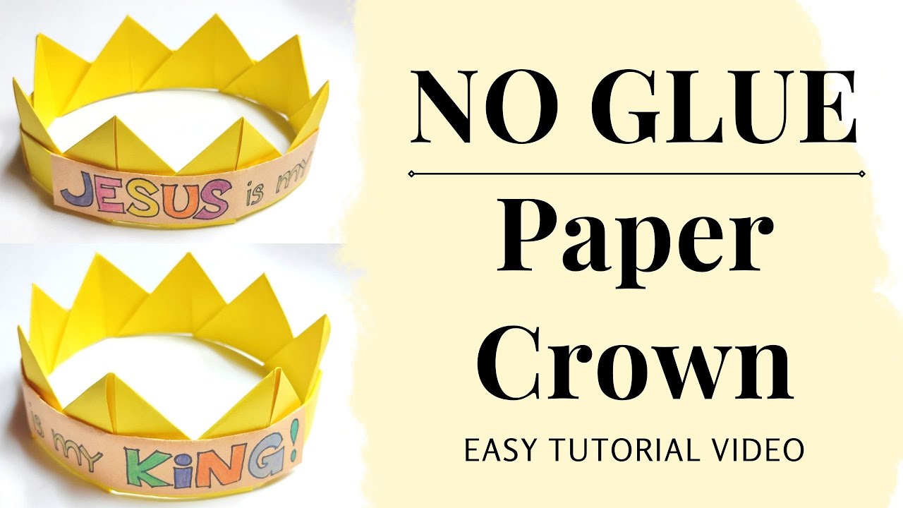 NO GLUE Paper Crown Tutorial | Jesus is my King #DIYPaperCrown #noglue