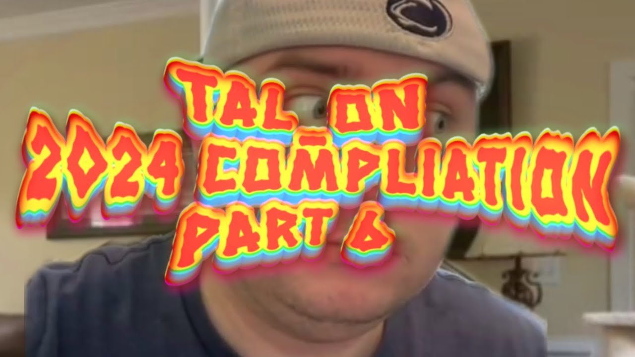 Tal_on 2024 Compilation (Part 6) Credits in the Description