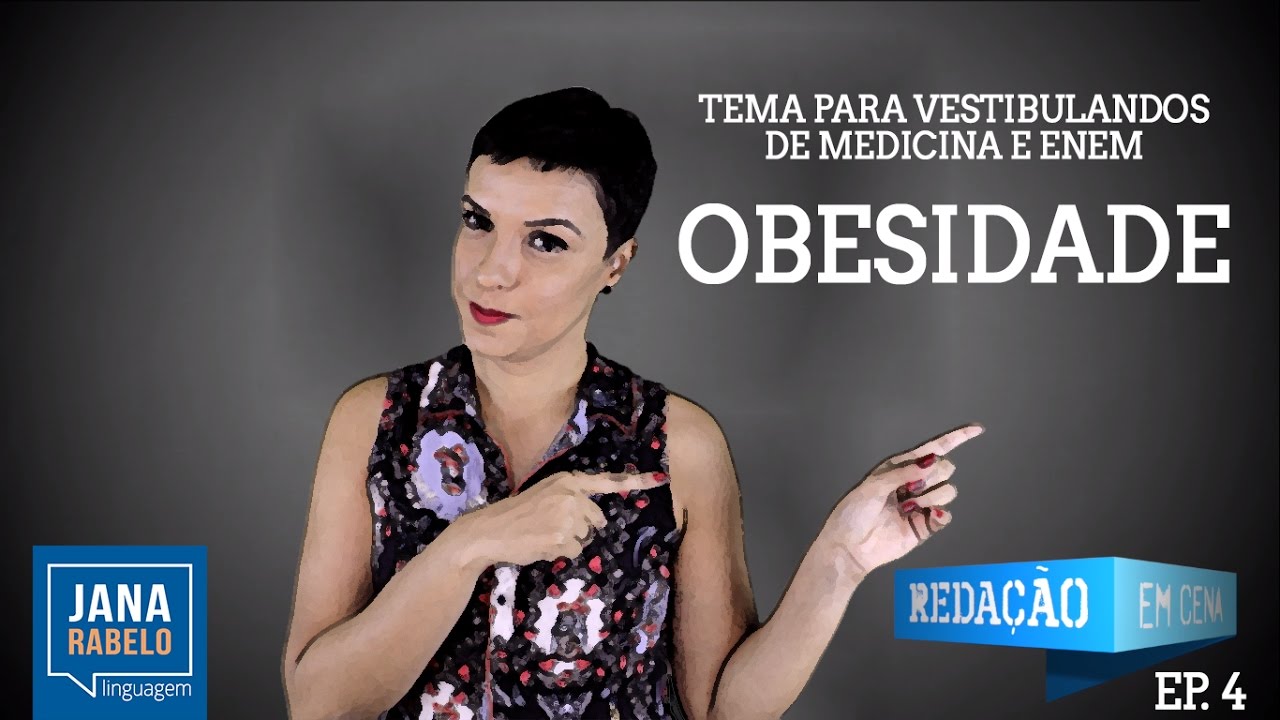 Obesidade - Dicas para sua redação (REC)