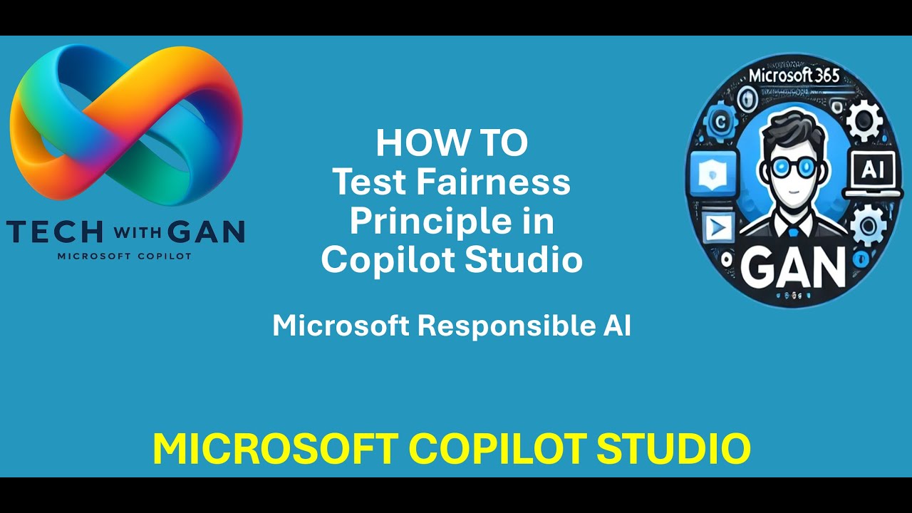 How to test Fairness principle in Copilot Studio | Microsoft Responsible AI