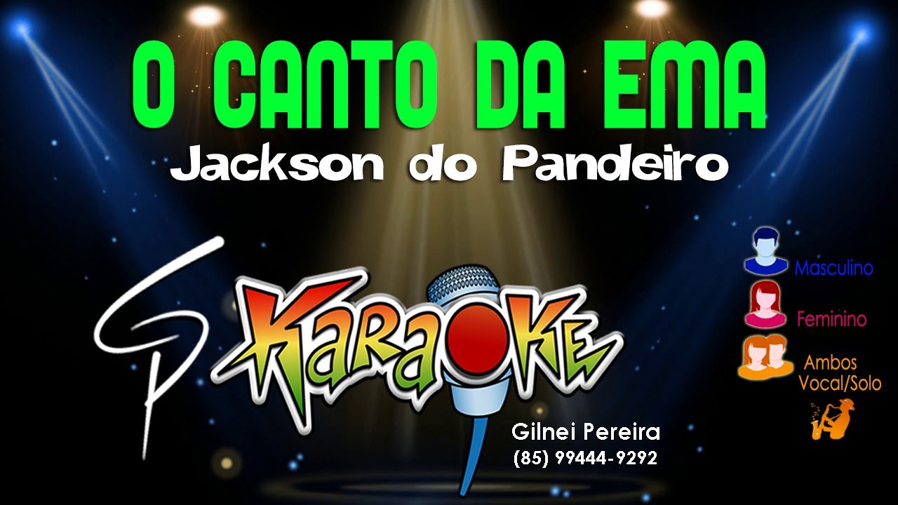 Karaokê Jackson do Pandeiro - O Canto da Ema