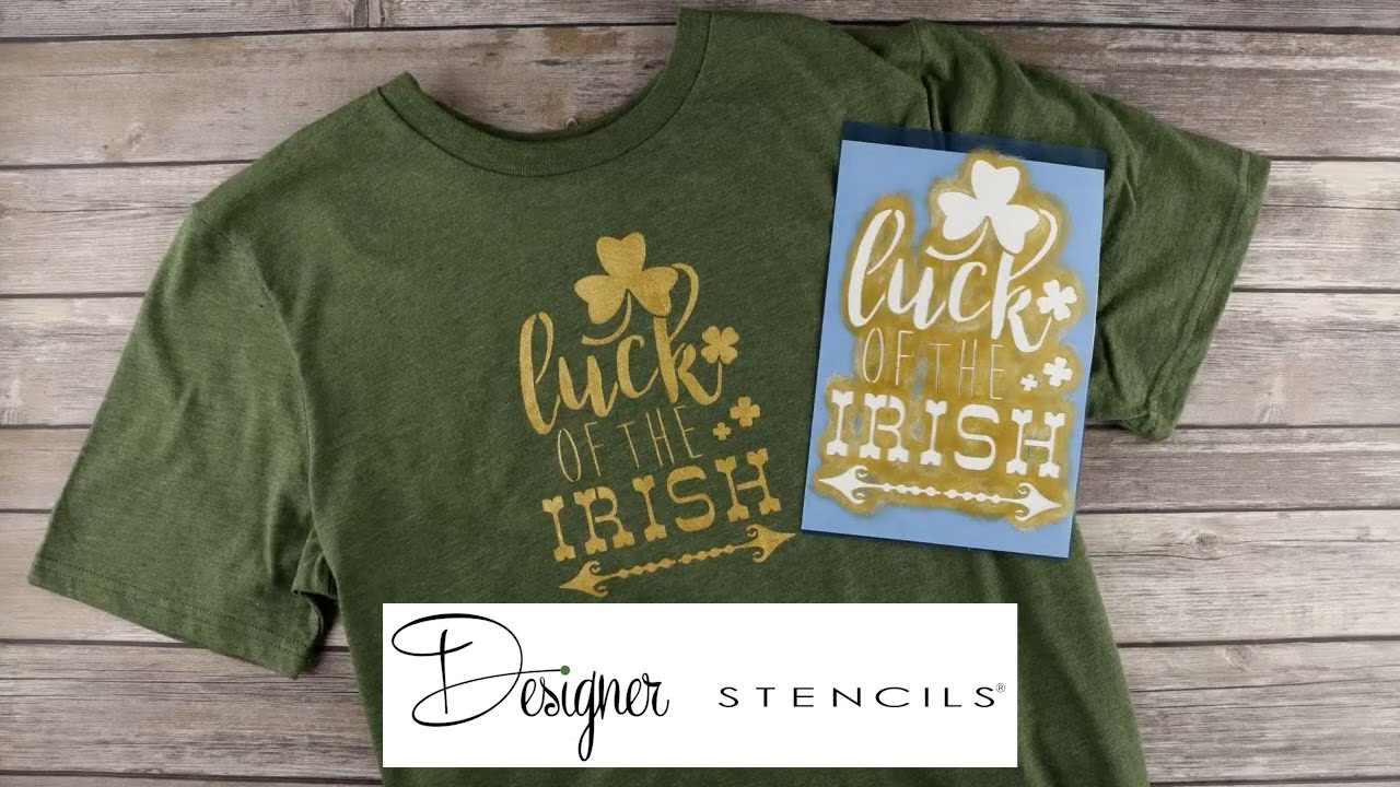 How to Stencil on Fabric: Luck of the Irish T Shirt | Designer Stencils