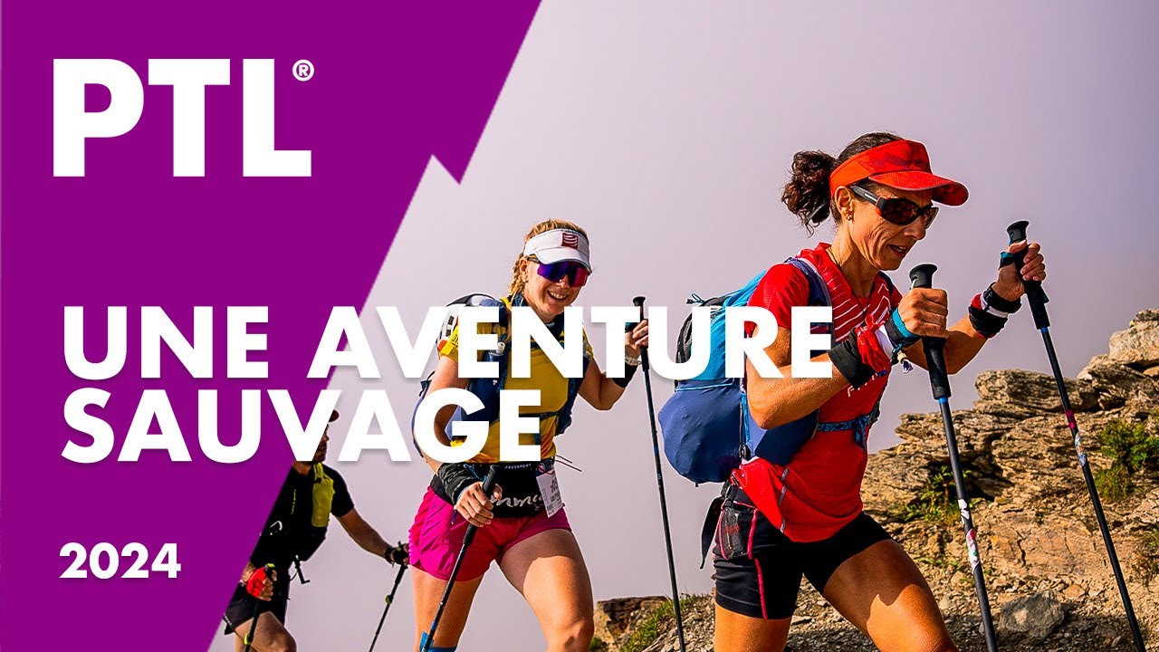 La PTL, une aventure sauvage |&nbsp;HOKA UTMB Mont-Blanc 2024