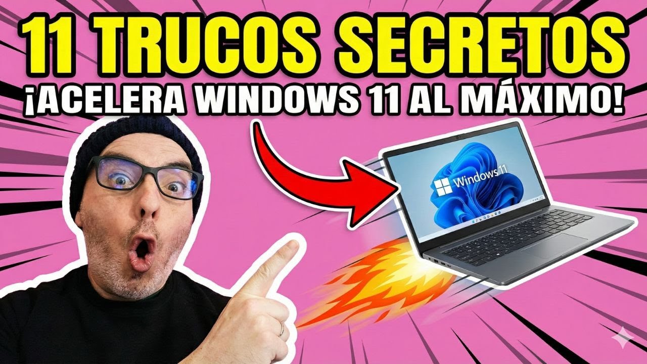 💻🚀 ¡GUÍA MÁS COMPLETA! 11 TRUCOS SECRETOS para OPTIMIZAR WINDOWS 11 2026