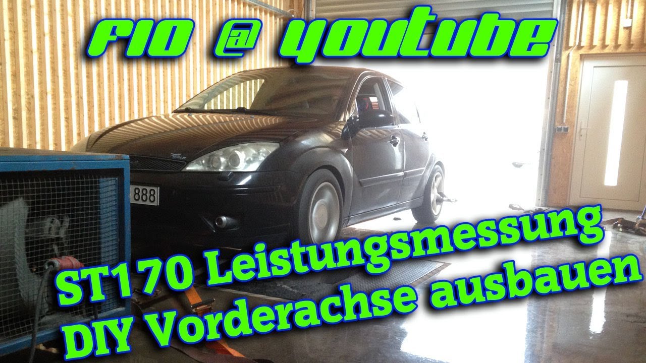 F10 | Dyno Day Ford Focus ST170 | Vorderachse erneuern Teil 1