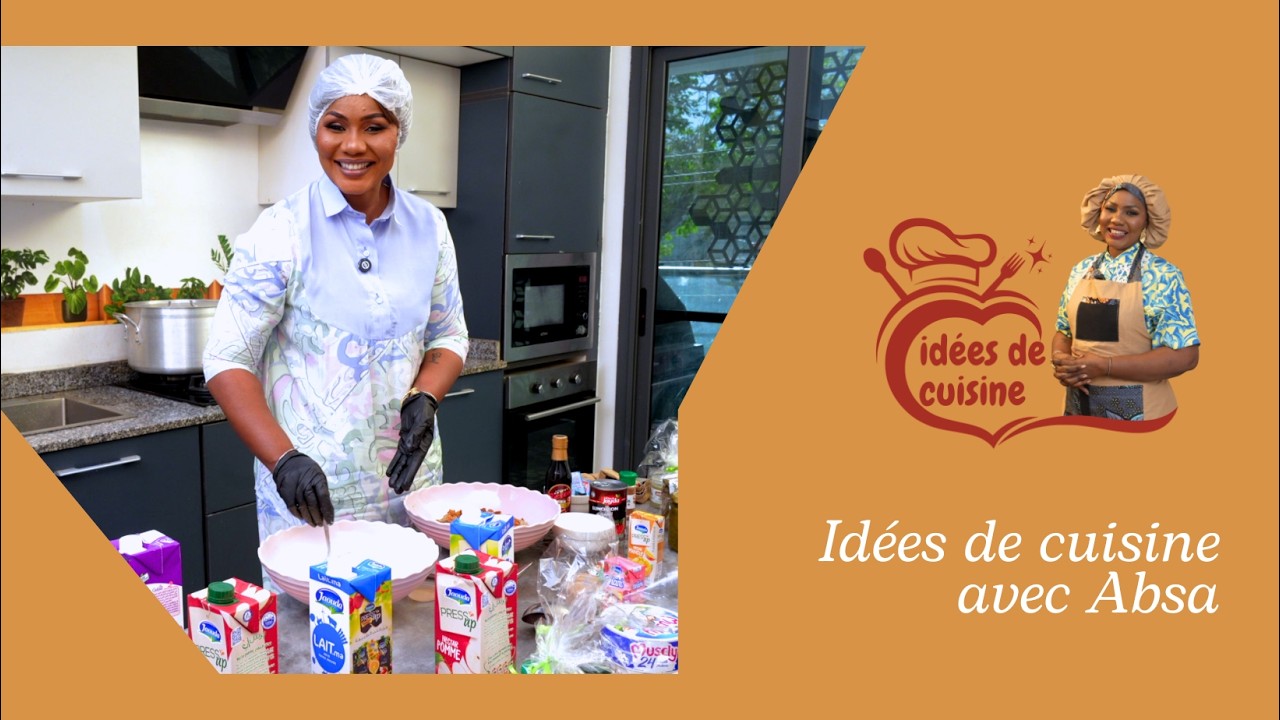 IDÉES DE CUISINE AVEC ABSA ''LAKH'' 14/03/2026