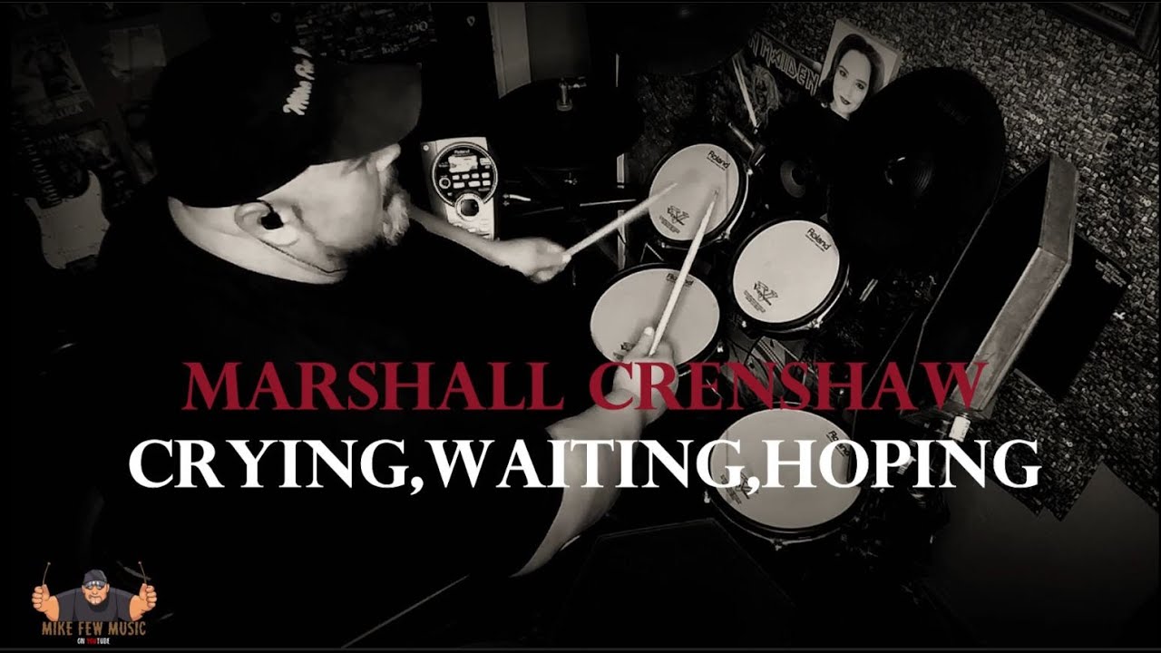 CRYING, WAITING HOPING - Drum Cover @MikeFewMusic #labamba #movieost #oldies #2024