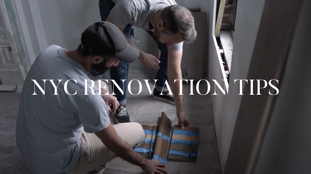 NYC Renovation Tips