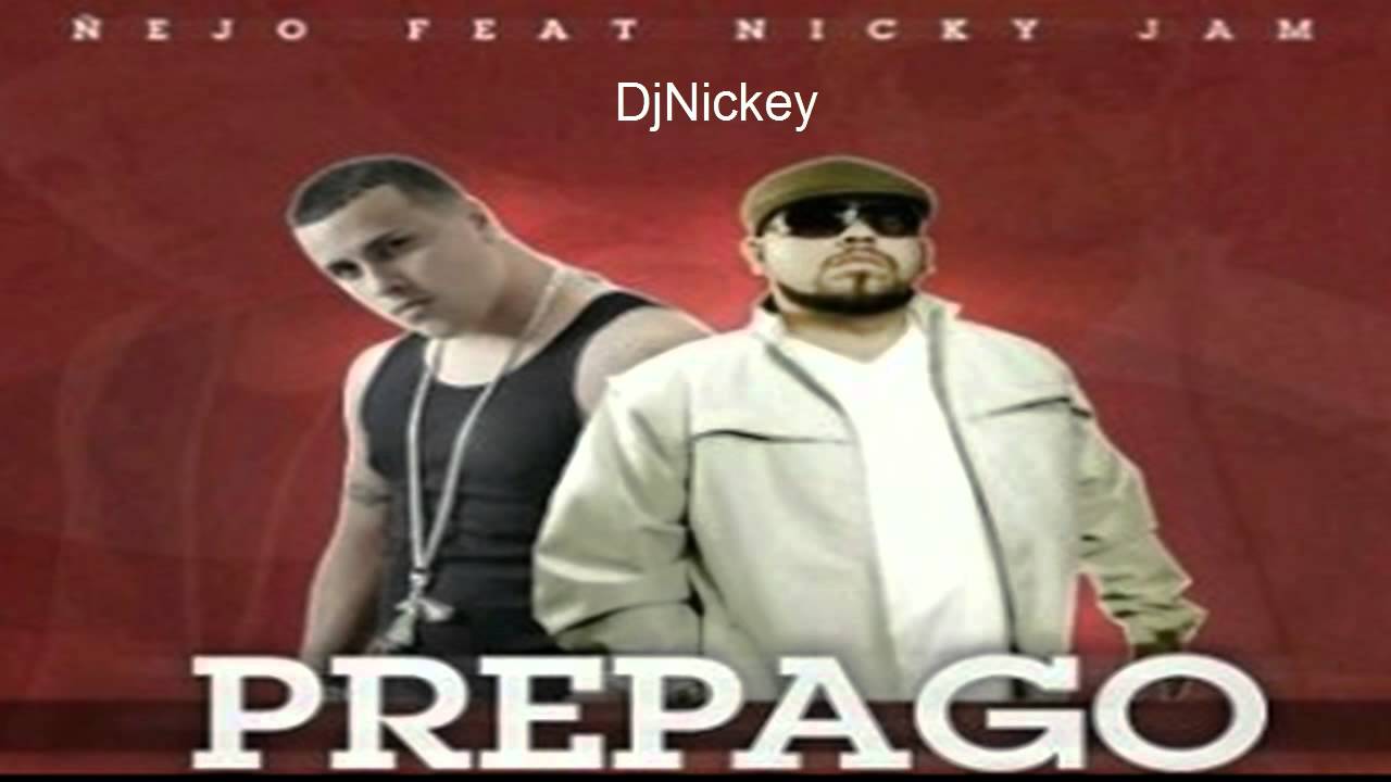 La Prepago - &Ntilde;ejo Ft Nicky Jam - Me Enamore De Una Prepago