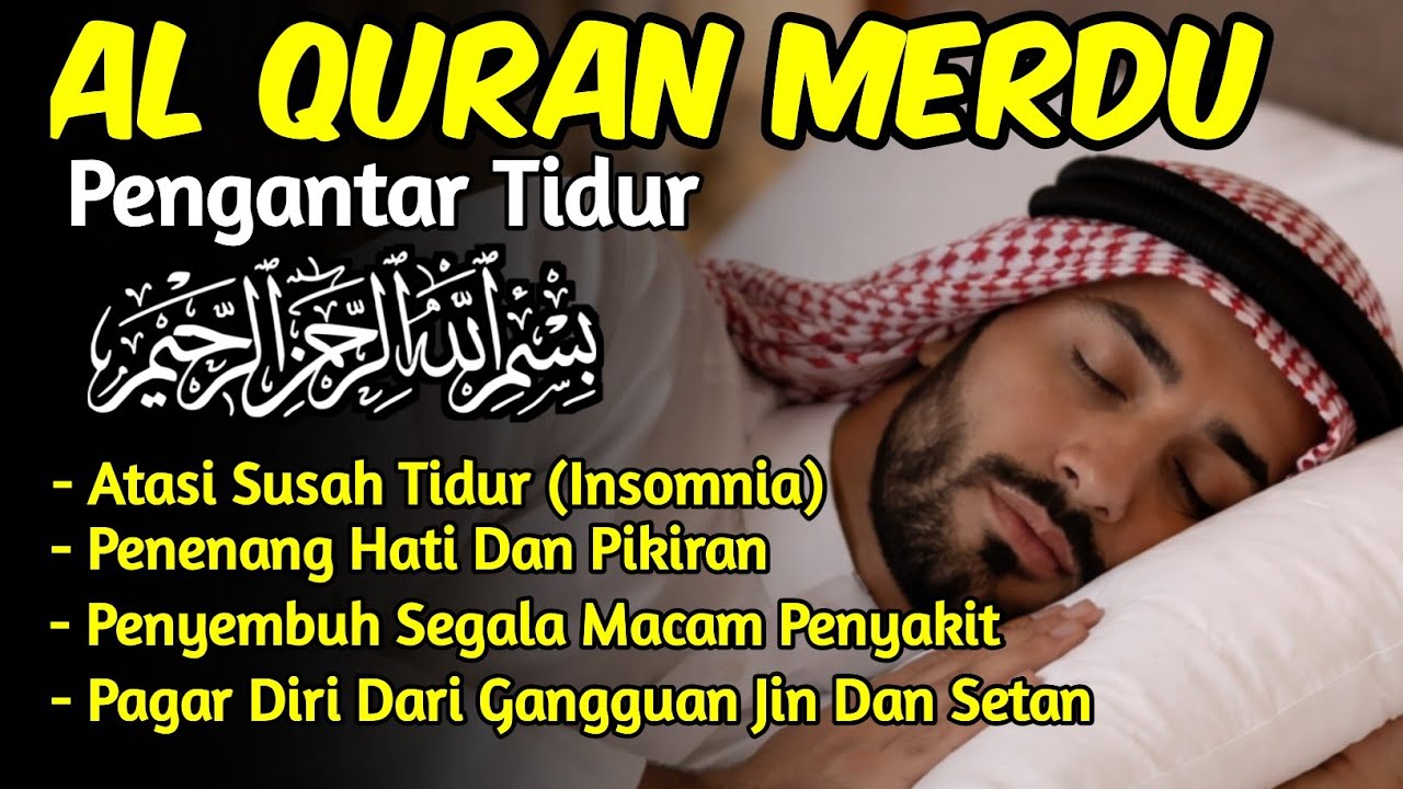 Bacaan Al Quran Pengantar Tidur Surah Yasin Merdu Paling Penenang Hati & Pikiran