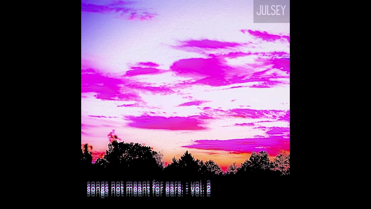 songs not meant for ears, vol. 2 - FULL EP