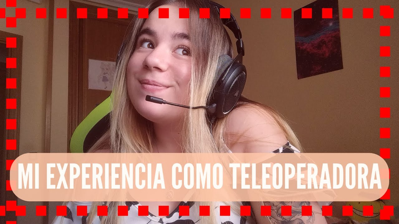MI EXPERIENCIA COMO TELEOPERADORA / Raquelita Books