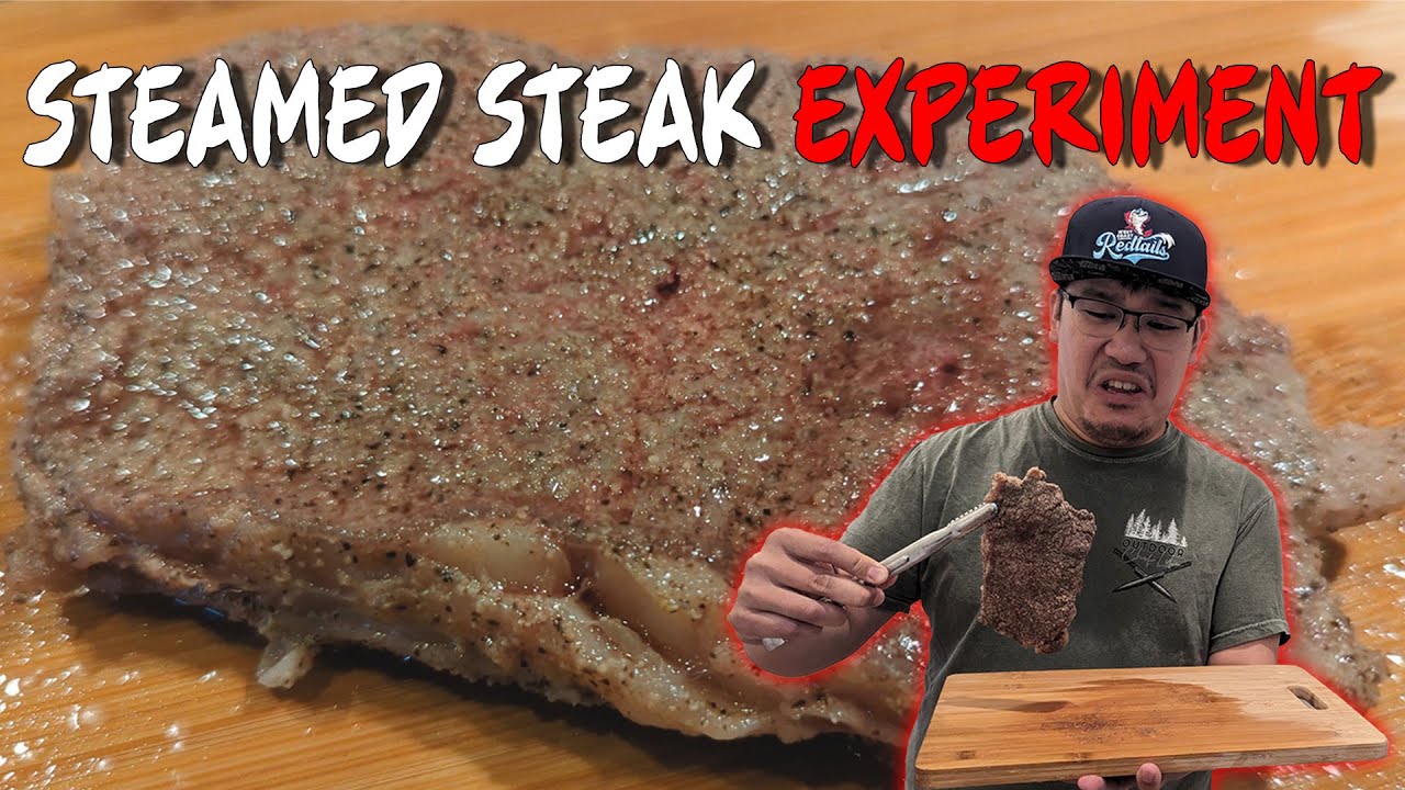 The STEAMED Steak Experiment
