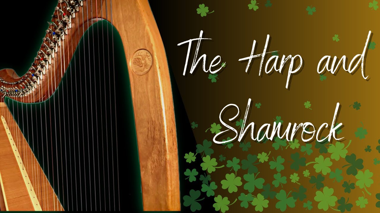 The Harp and Shamrock - IRISH HORNPIPE