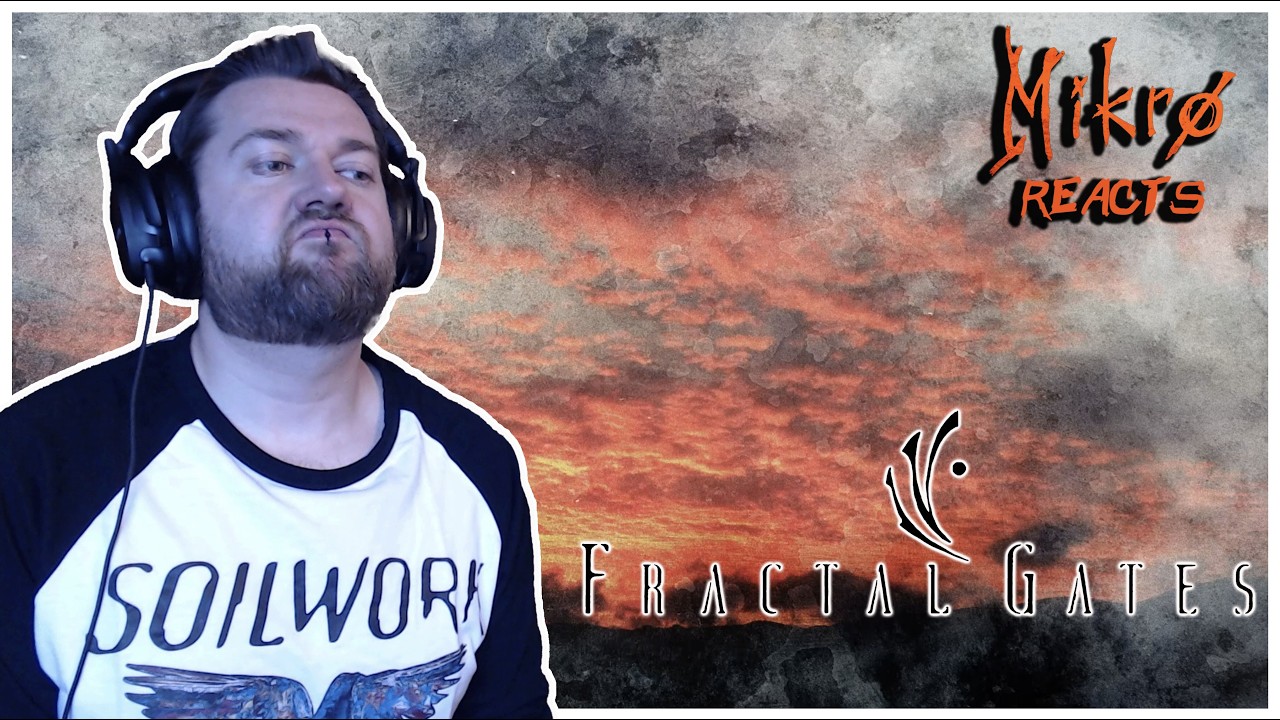 KEEPING THE MELANCHOLIC MELODEATH ALIVE! // Fractal Gates - Awakening // Reaction/Review