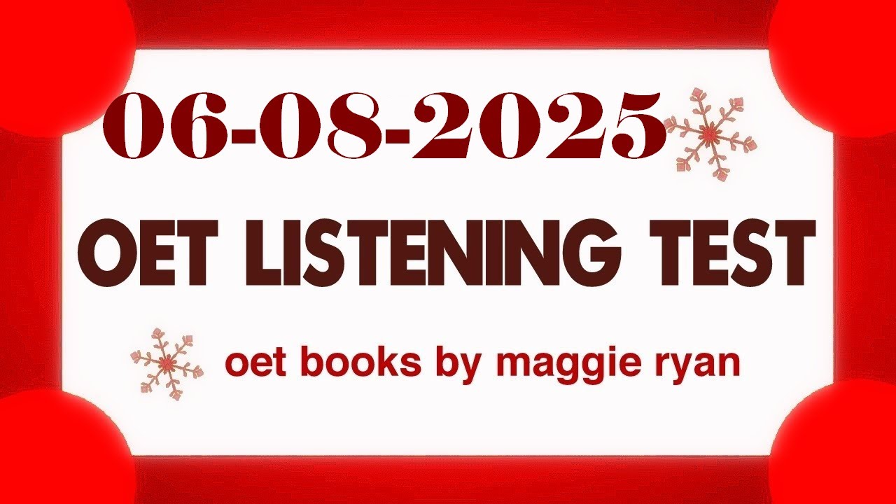 OET LISTENING TEST 06.08.2025 maggie ryan #oet #oetexam #oetnursing #oetlisteningtest