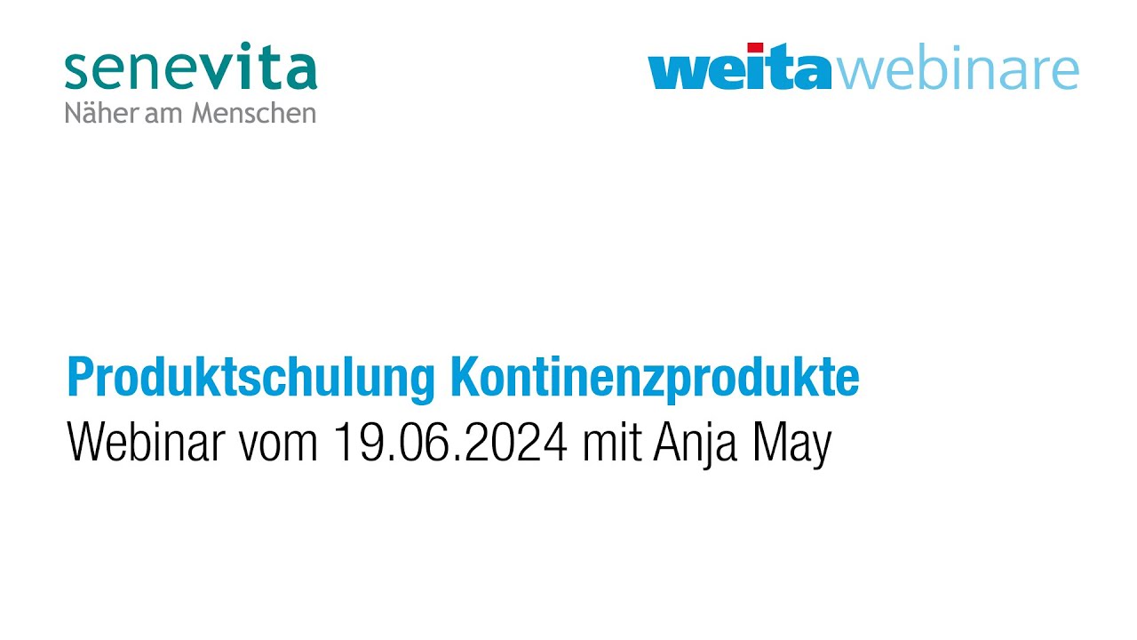 Senevita Produktschulung vom 19. Juni 2024 mit Anja May