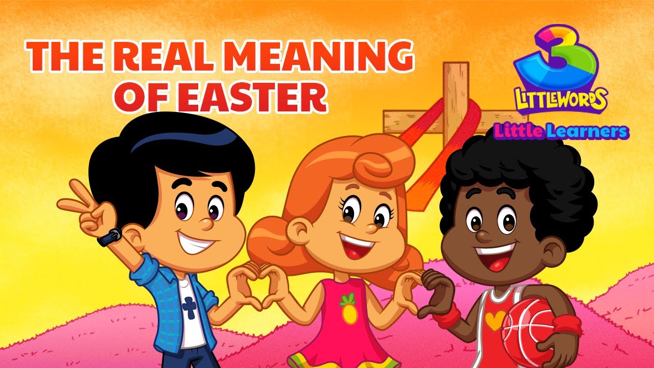 Kids Special Collection #2 - The Real Meaning Of Easter! | 3 Little Words