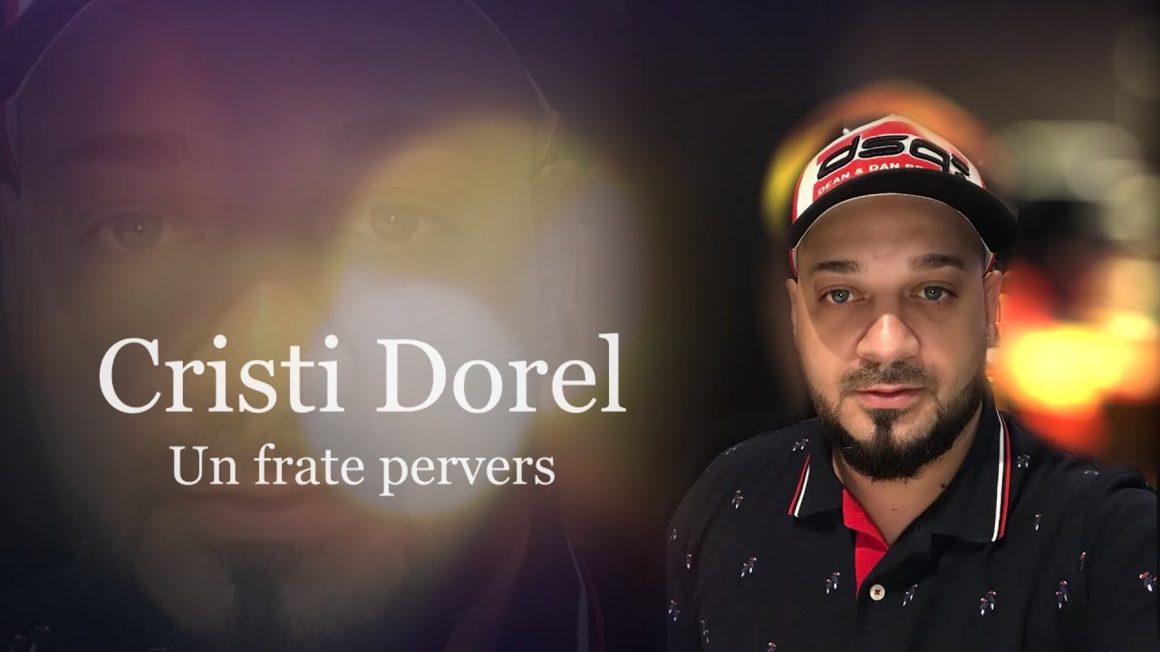 Cristi Dorel - Un frate pervers  | Official Audio