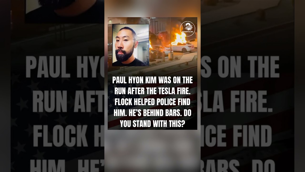 🚨 TESLA FIRE SUSPECT ARRESTED! Paul Hyon Kim Is Behind Bars 🔥🚔