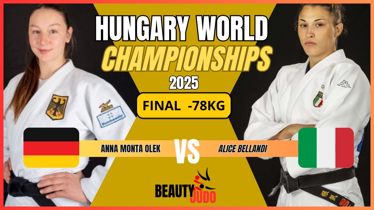 🏆 Final -78 Kg Anna Monta OLEK (GER) vs Alice BELLANDI (ITA) World Championships 2025 Hungary 🏆