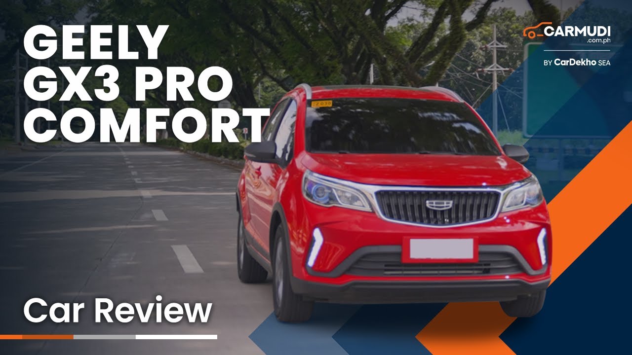 2024 Geely GX3 Pro Comfort Review | Carmudi Philippines
