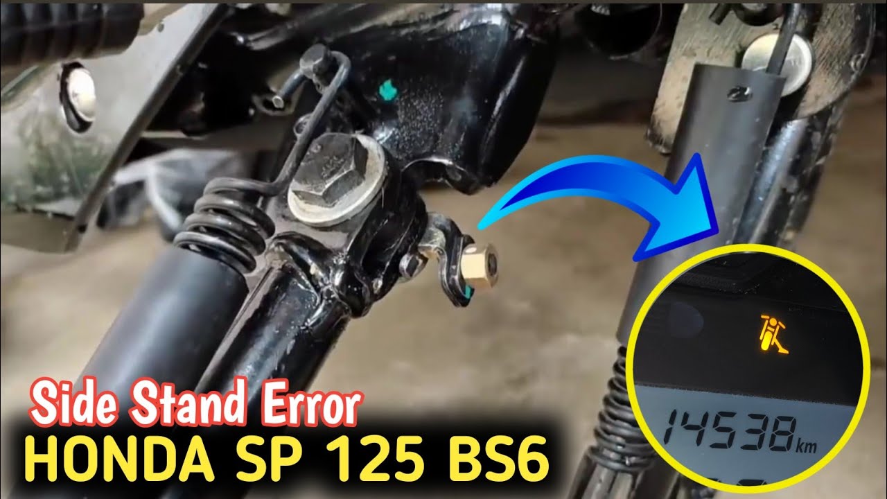 बस ये ट्रिक 100% सॉल्यूशन Honda Sp 125 | Side Stand Sensor Error