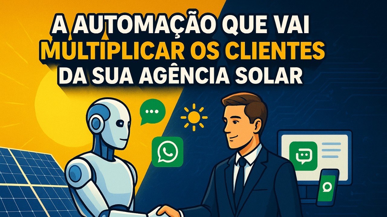 Eu Criei um Agente de IA que Fecha Vendas de Energia Solar Automaticamente!