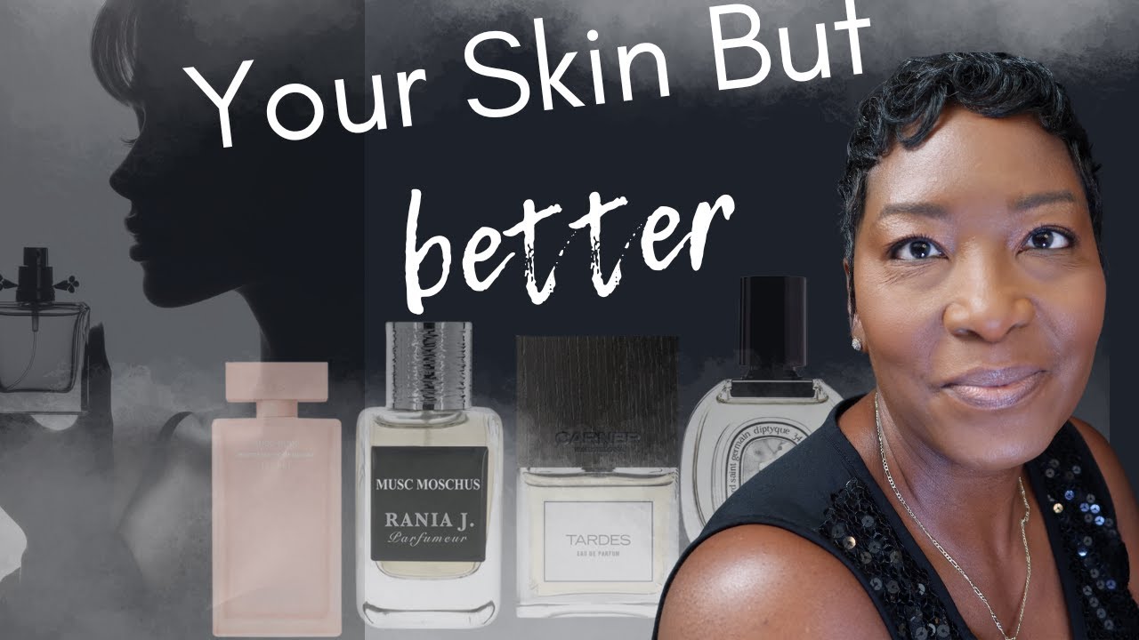 Your Skin But Better Perfumes