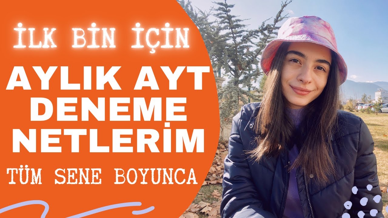 Sınav Senemdeki Tüm AYT Netlerim | İlk Bin İçin Aylık Deneme Netlerimi İnceliyoruz (YKS 436.)
