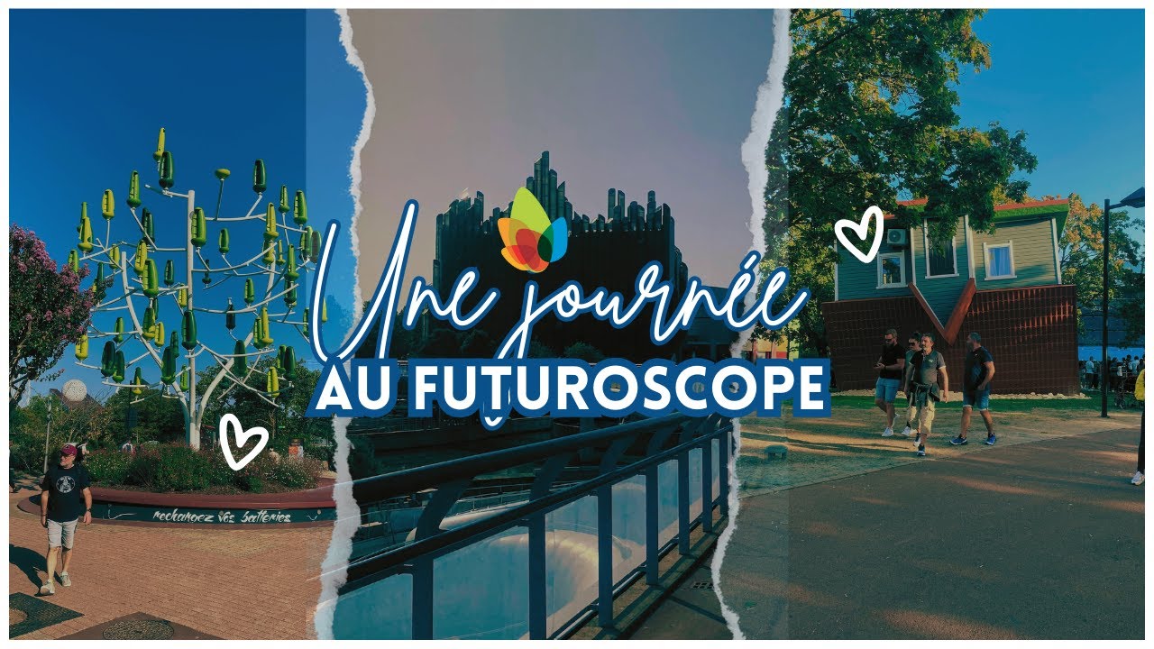 Une journ&eacute;e au Futuroscope