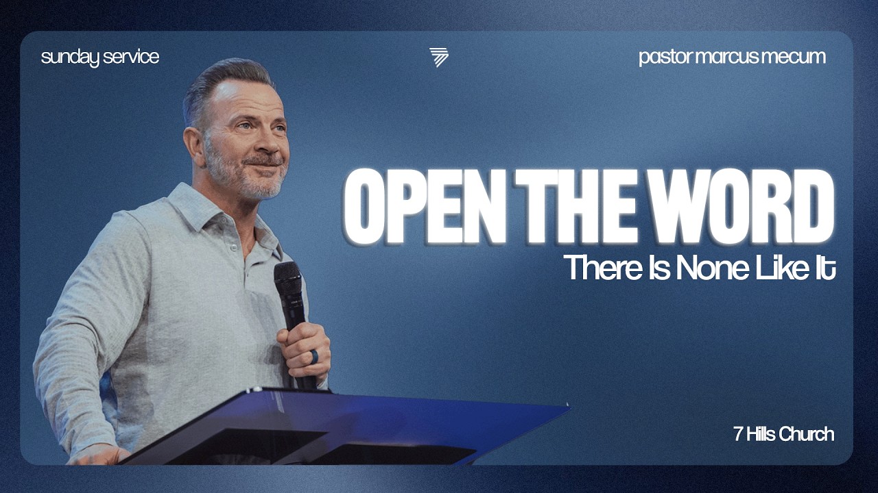 There Is None Like It | Marcus Mecum | 7 Hills Church