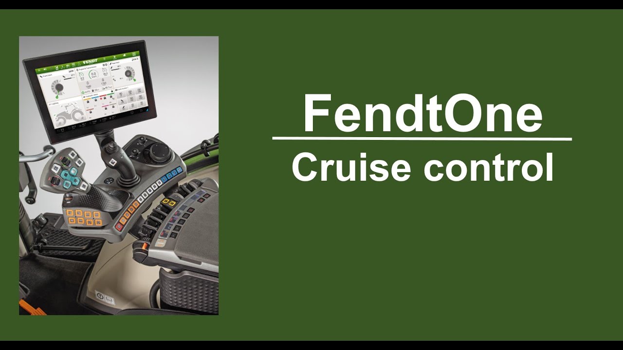 FendtOne Cruise control