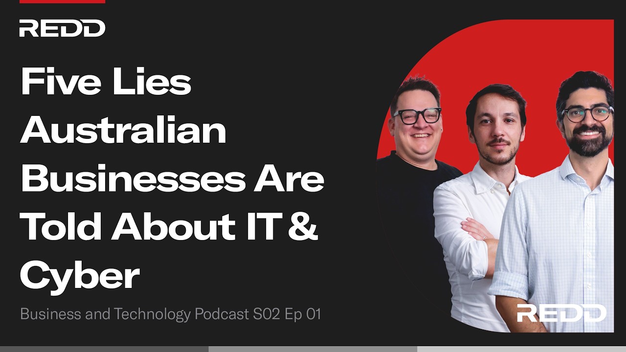 Five Lies Australian Businesses Are Told About IT & Cyber
